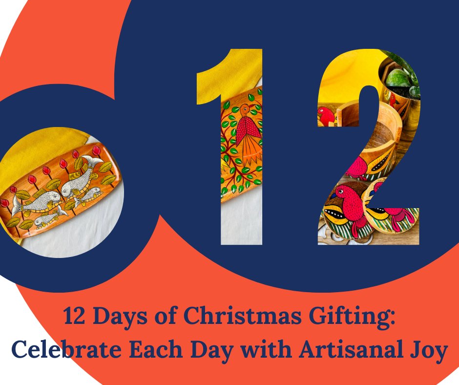 12 Days of Christmas Gifting: Celebrate Each Day with Artisanal Joy