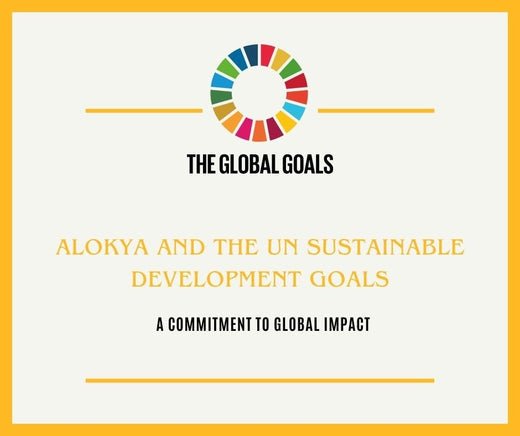 Alokya and the UN Sustainable Development Goals: A Commitment to Global Impact